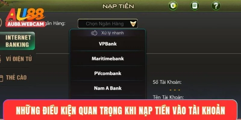 Những điều kiện quan trọng khi nạp tiền vào tài khoản Những điều kiện quan trọng khi nạp tiền vào tài khoản