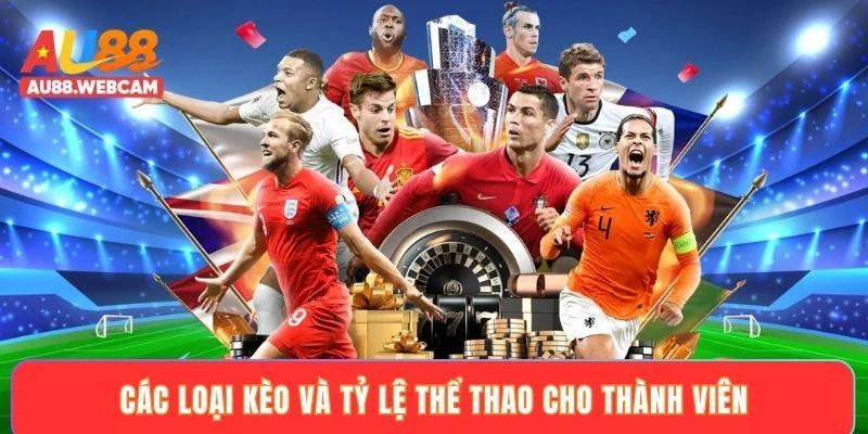 Các loại kèo và tỷ lệ thể thao cho thành viên